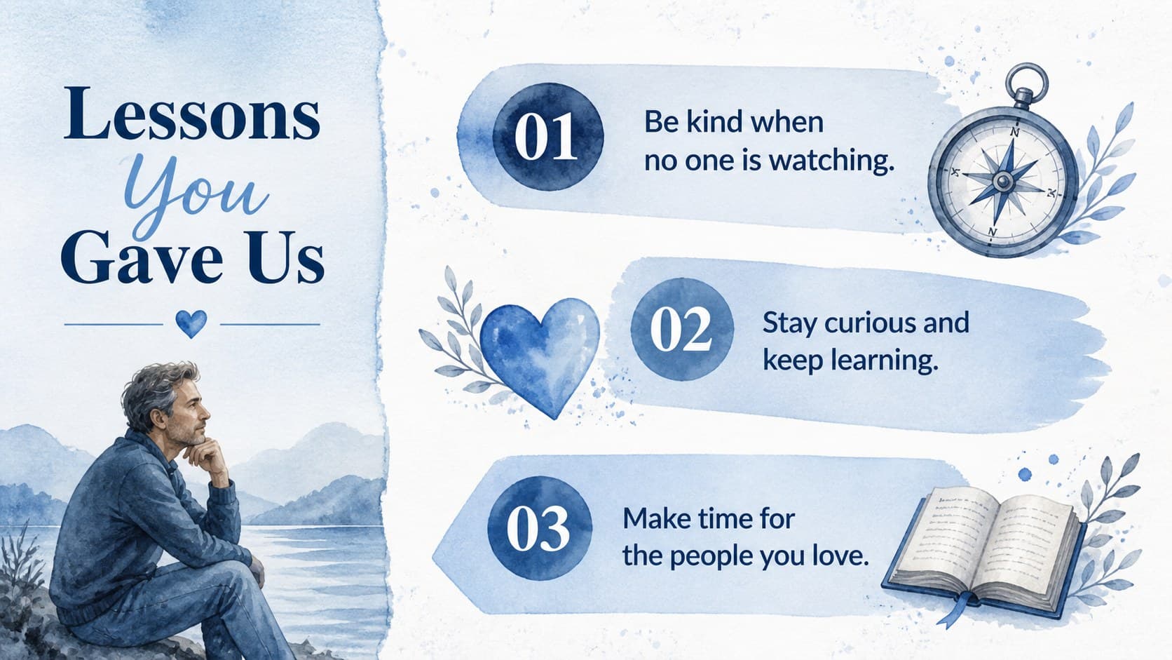 Blue watercolor dad tribute template slide highlighting three meaningful lessons from a father.