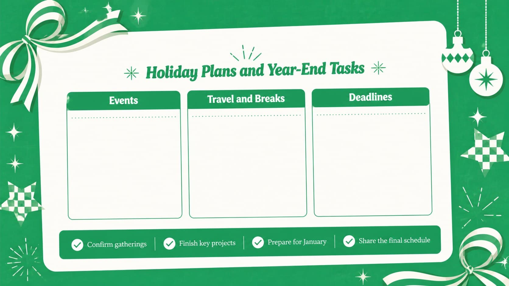 Year-end holiday schedule planner slide with event categories, seasonal tasks, and a green retro checklist.