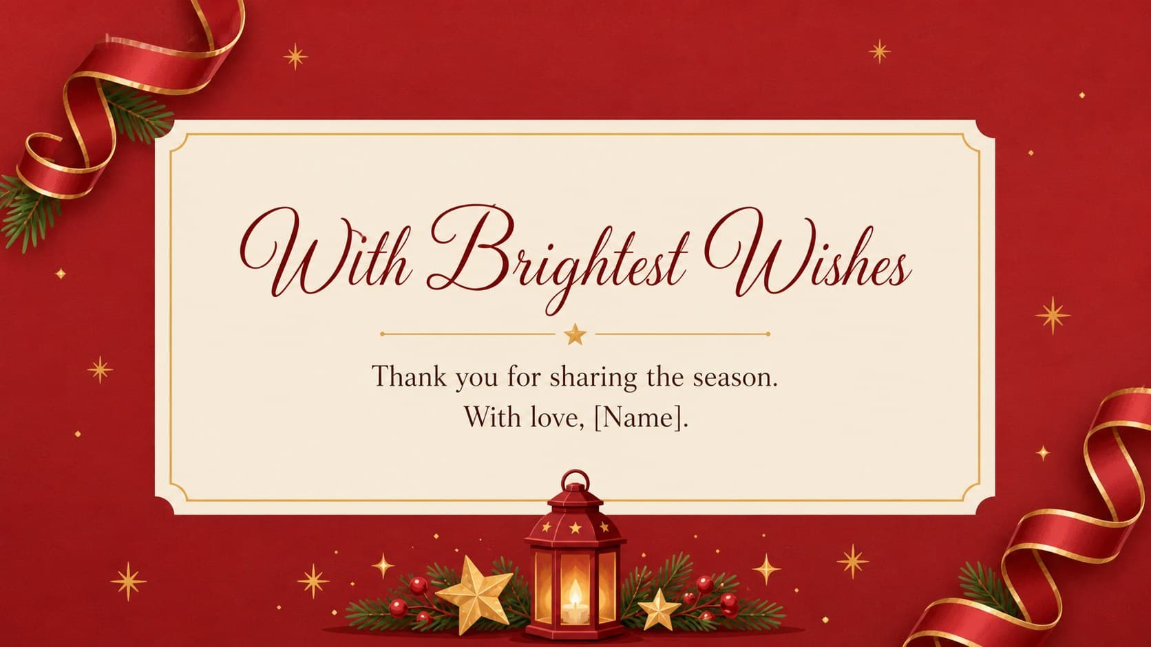 Closing holiday message card with a signature area and festive red, gold, and green decorative border.