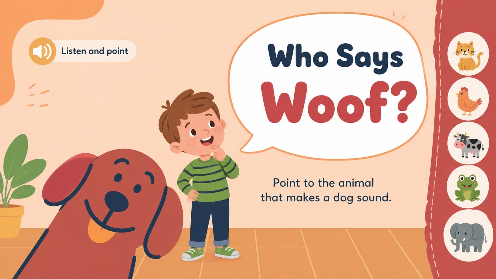 Interactive animal vocabulary slide featuring a dog sound prompt for a preschool listening game presentation.