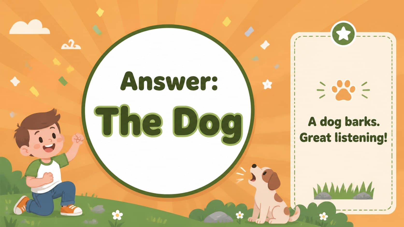 Answer reveal slide confirming the correct animal in an animated animal sound activity for kindergarten.