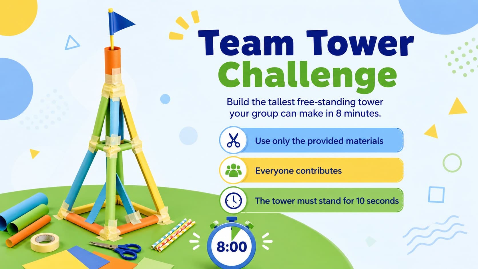Team tower challenge slide for a hands-on student team building activity.