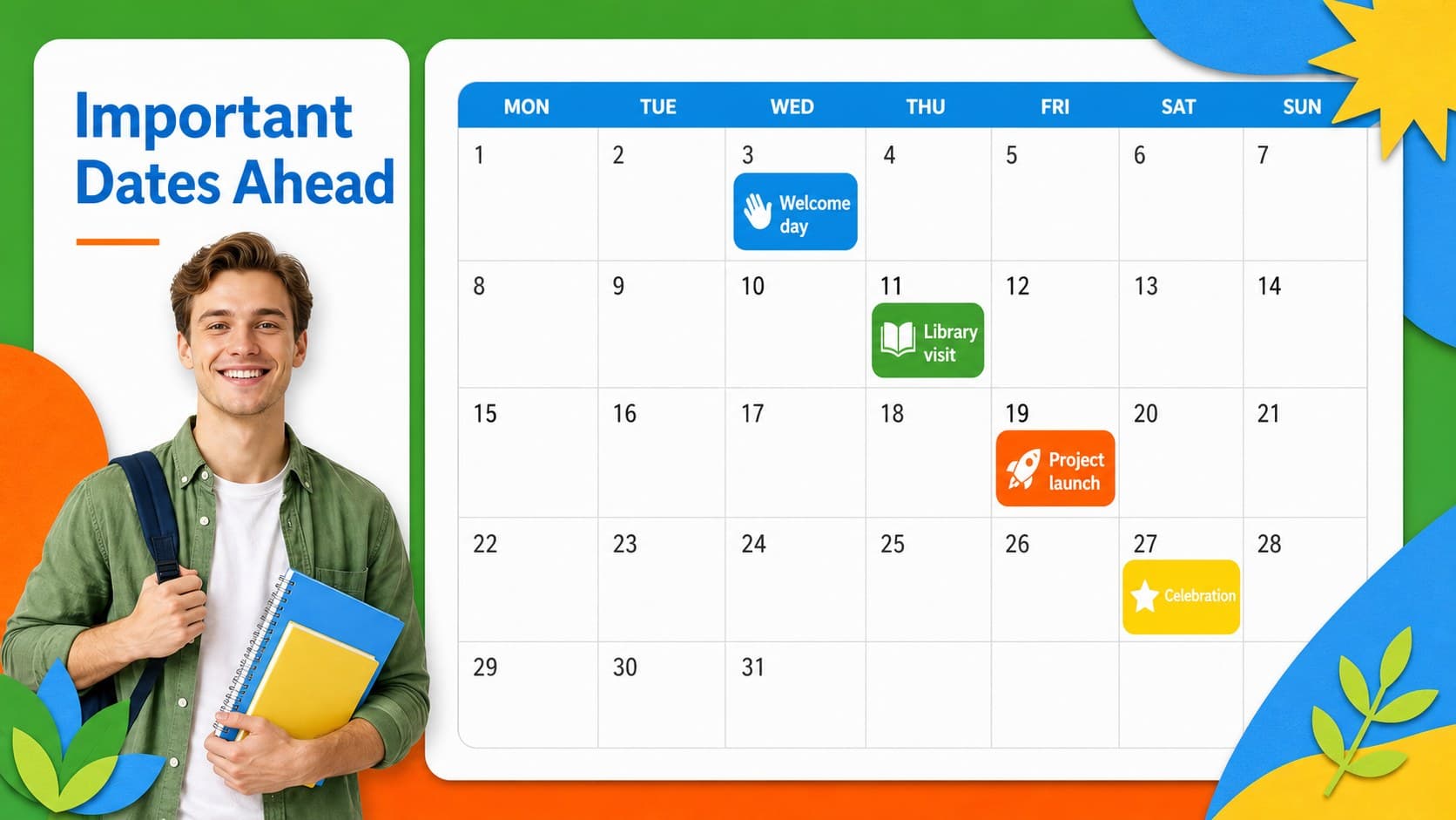 Colorful classroom calendar slide organizing key dates and upcoming learning moments.