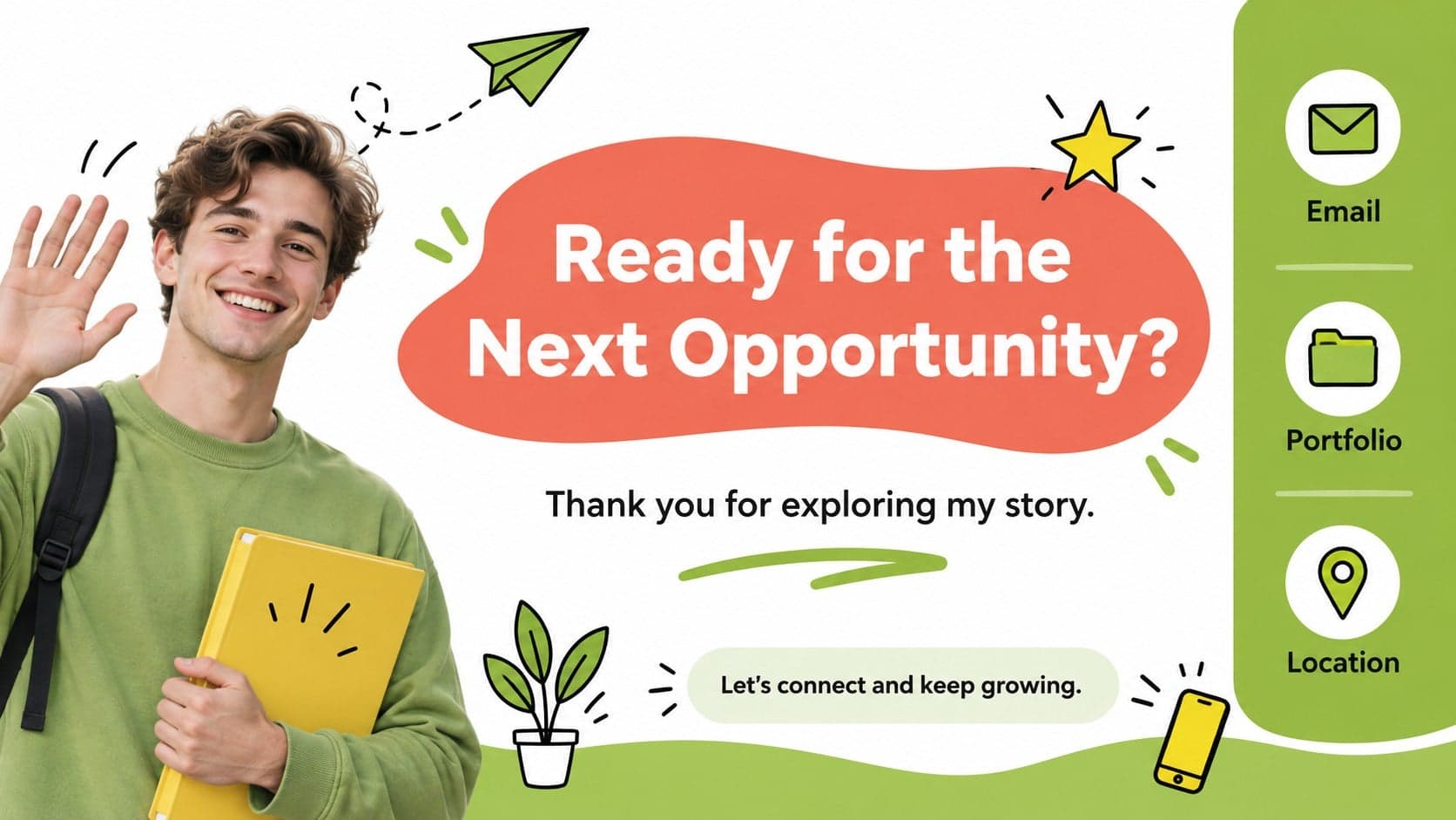 Internship application presentation closing slide with personal goals, contact details, and a bright portfolio message.