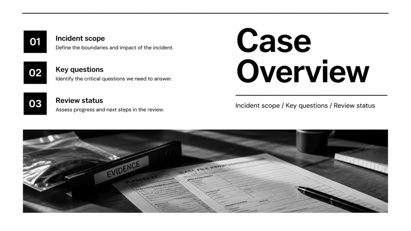 Monochrome case overview slide introducing a crime scene analysis presentation with structured evidence notes.