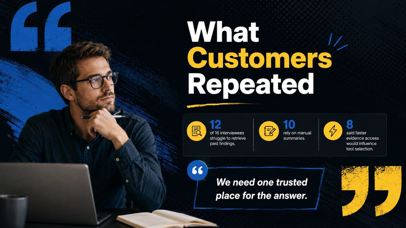 Customer interview insights slide summarizing recurring needs and evidence from founder research.