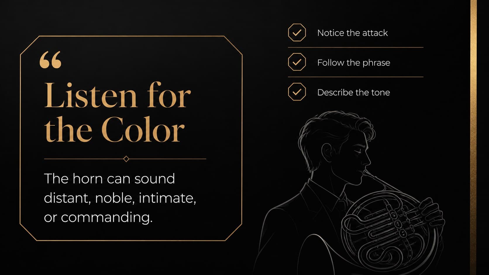 French horn lesson slides layout featuring a dark quote panel and a focused listening prompt.