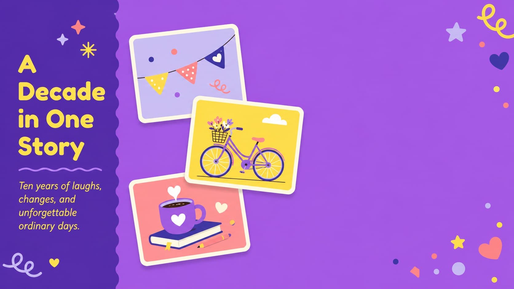 Opening story slide introducing a decade of friendship with colorful memory cards and a yellow-purple illustrated layout.