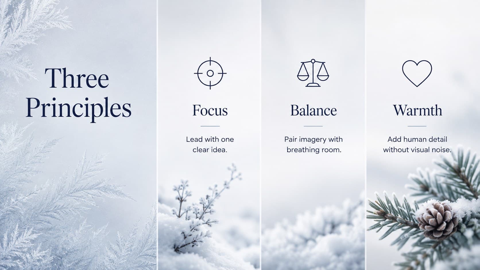 Snowy presentation background with three concise principles for creating clear seasonal stories.