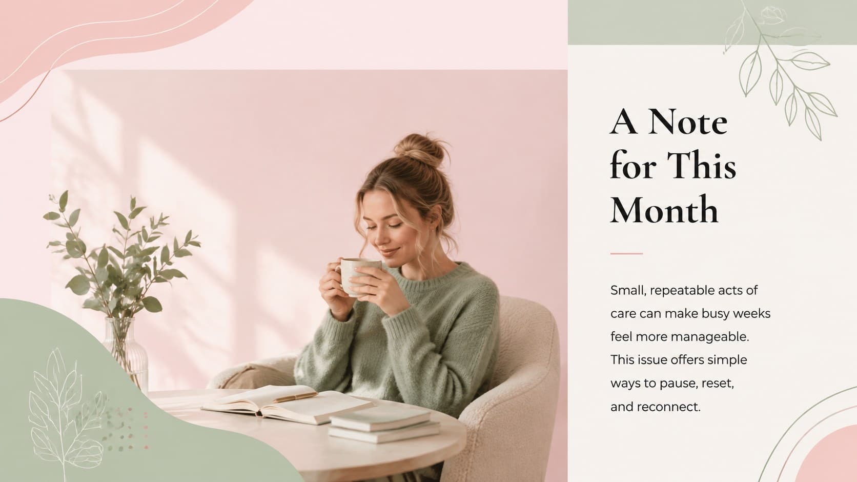 Pastel wellness newsletter slide featuring a warm editor's note and a mindful reflection prompt.