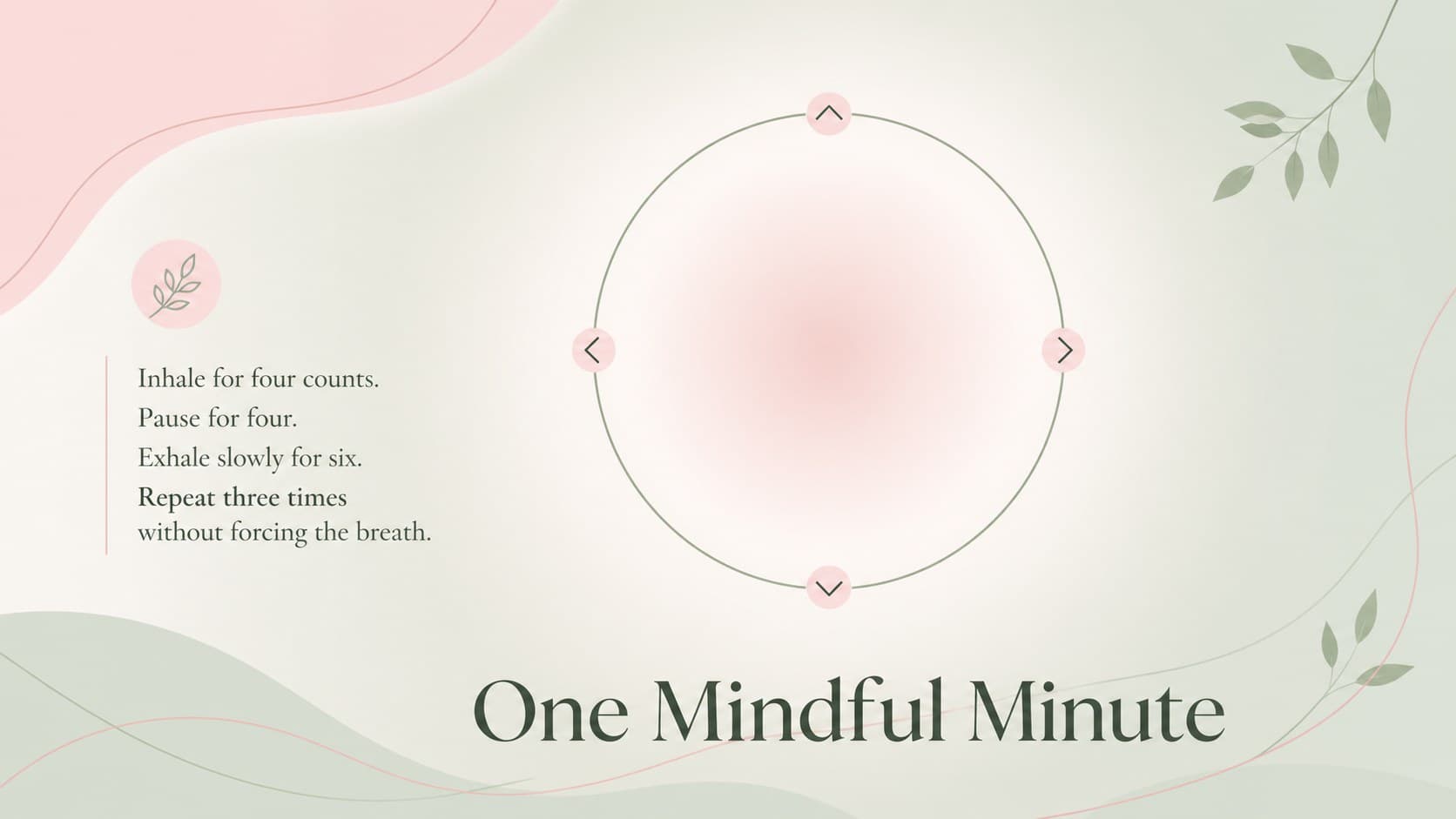 Mindful routine presentation template slide guiding viewers through a brief breathing exercise.