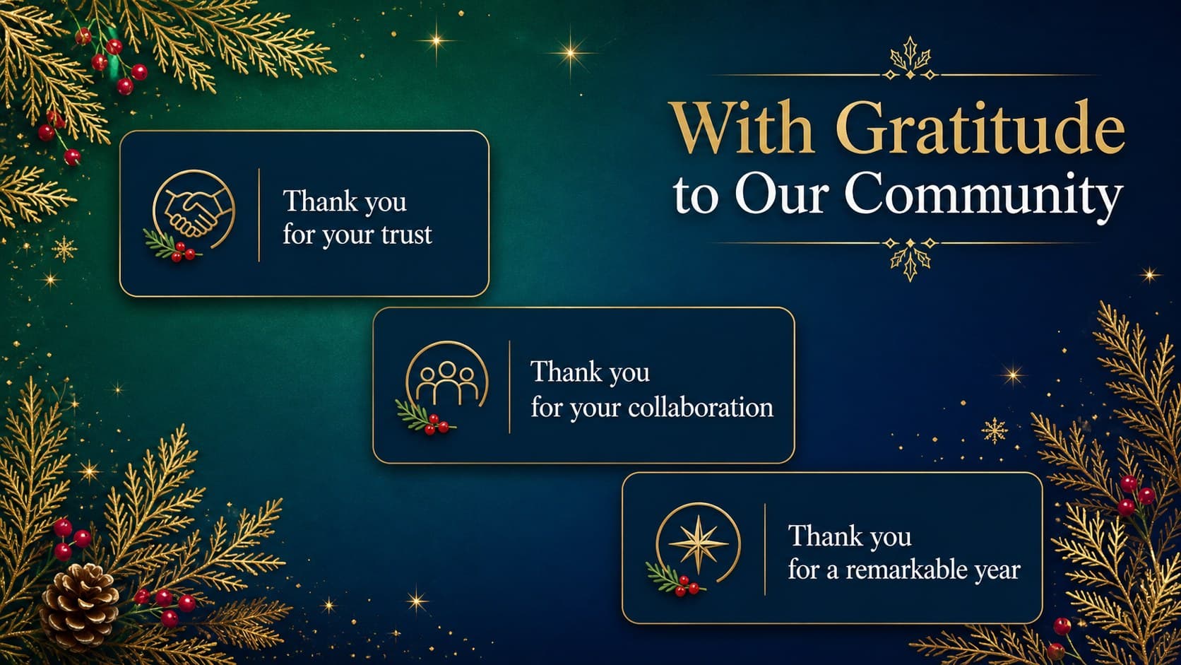 Client holiday greeting deck slide with three appreciation messages in a refined festive layout.