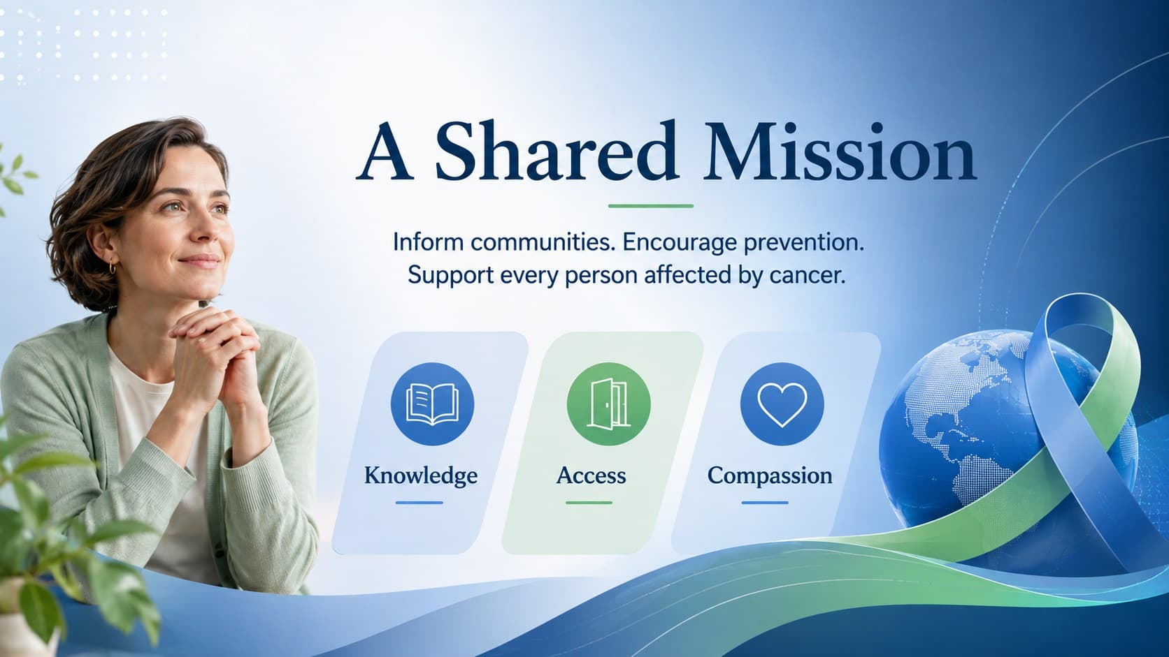 Cancer awareness campaign slide presenting a shared mission for education, prevention, and patient support.