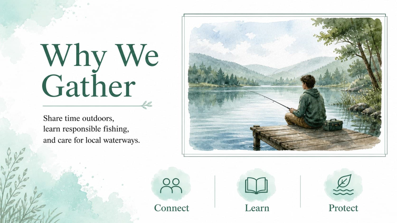 Fishing awareness slideshow layout presenting the purpose of a community outdoor celebration with watercolor illustrations.