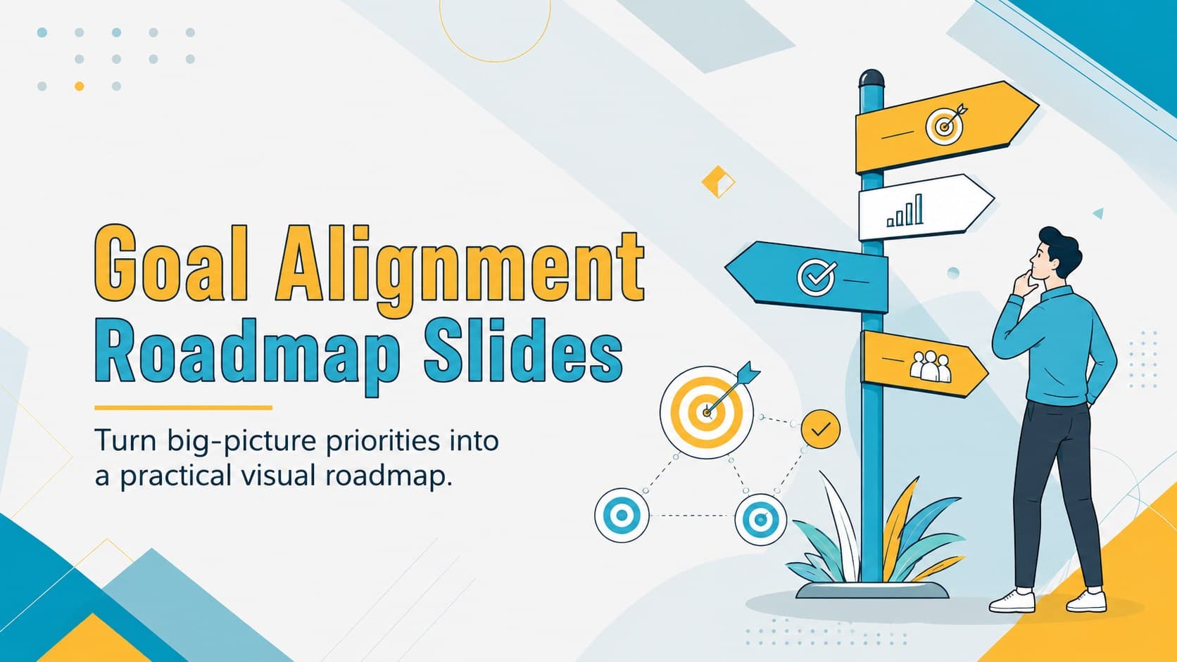 Cover for Goal Alignment Roadmap Slides with bold blue and yellow illustrations surrounding the presentation title.