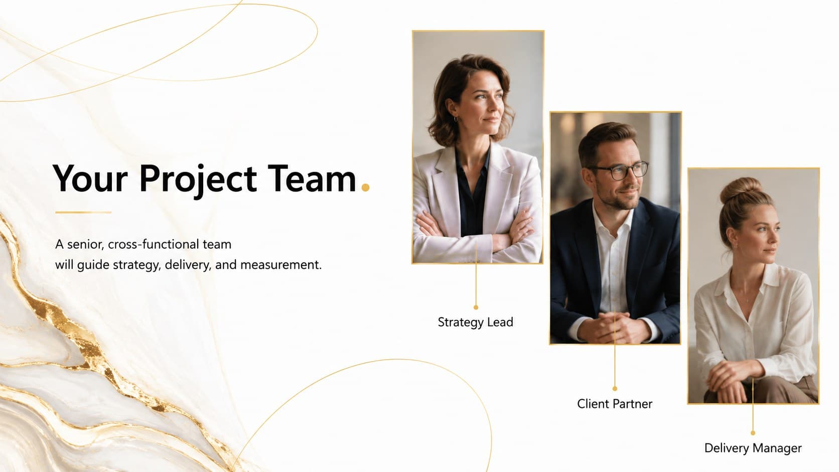 Team introduction slide for a premium agency pitch presentation with three consultant profiles.