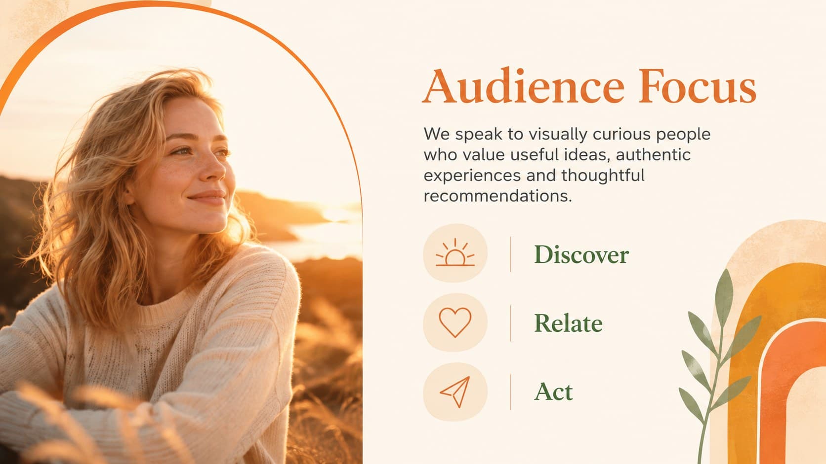 Audience focus slide for a social media campaign with three clear customer priorities.