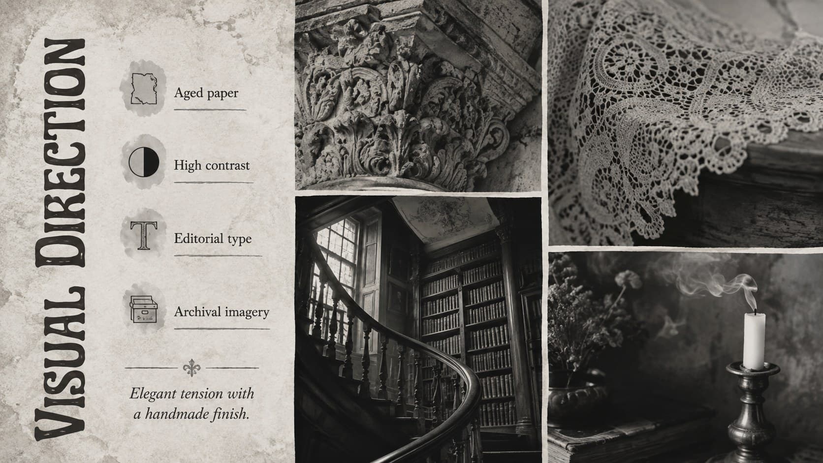 Dark academia presentation theme slide showing monochrome visual direction through textures, type, and imagery.