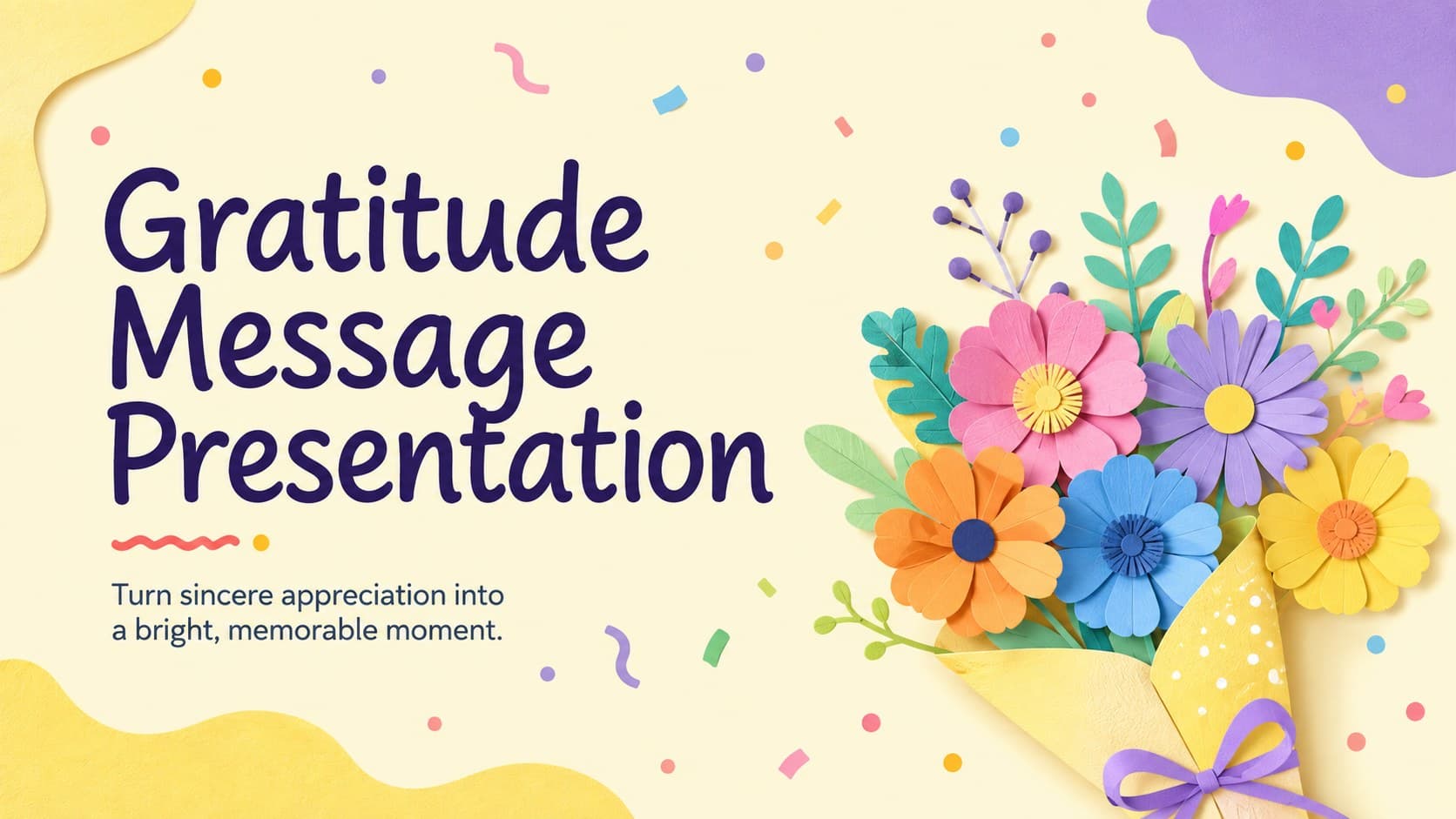 Colorful cover for a Gratitude Message Presentation with playful pastel decorations and a warm appreciation subtitle.