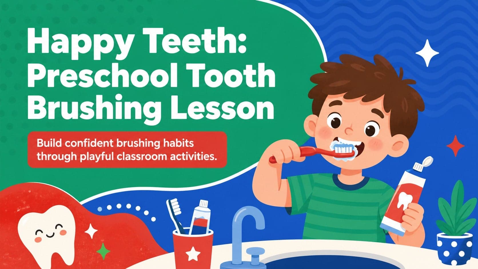 Colorful cover for the Happy Teeth preschool tooth brushing lesson with playful dental illustrations.