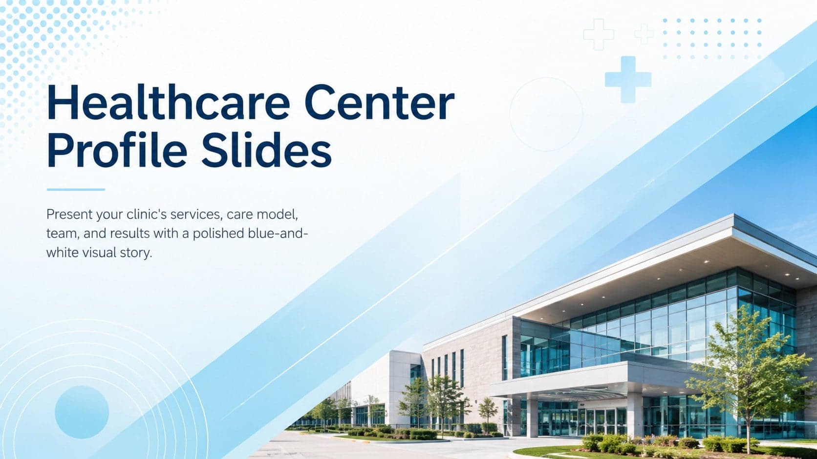 Cover of the Healthcare Center Profile Slides with blue gradients and a modern medical facility image.
