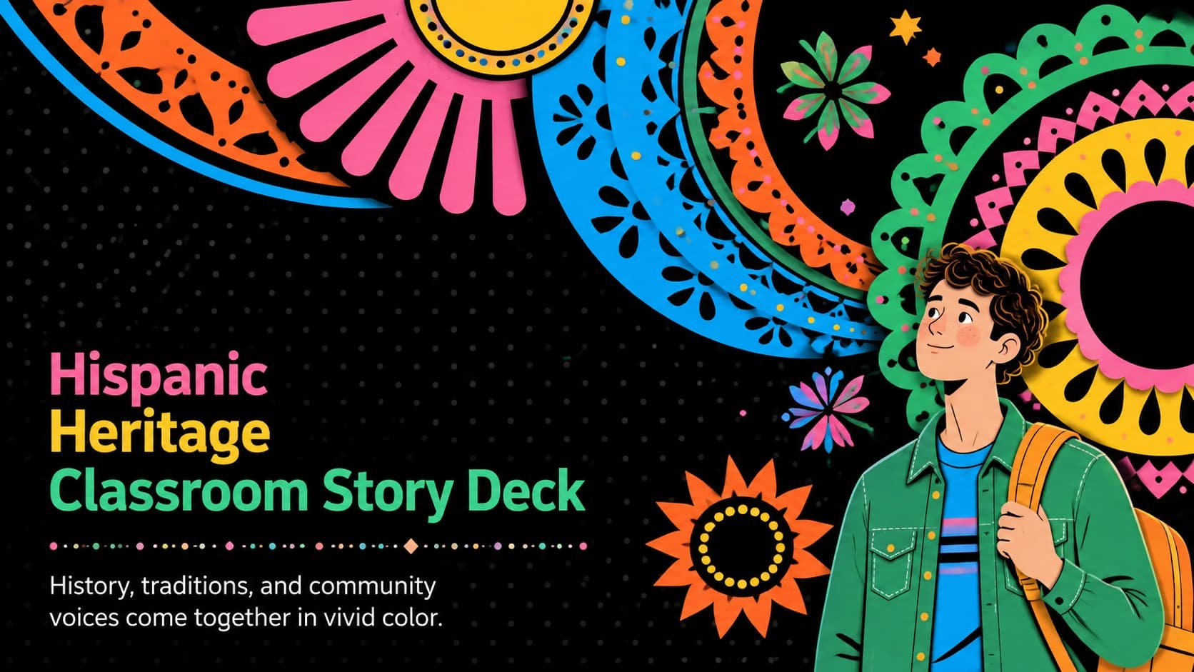 Cover of the Hispanic Heritage Classroom Story Deck with vivid geometric shapes on a black background.