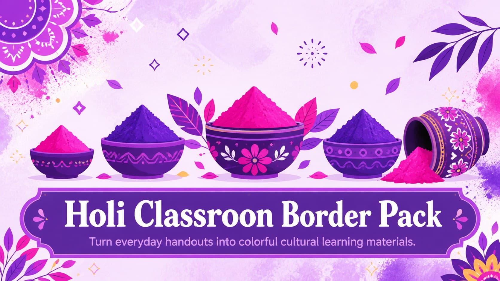 Purple Holi Classroom Border Pack cover with festive illustrated accents and a clear headline for an editable worksheet design.
