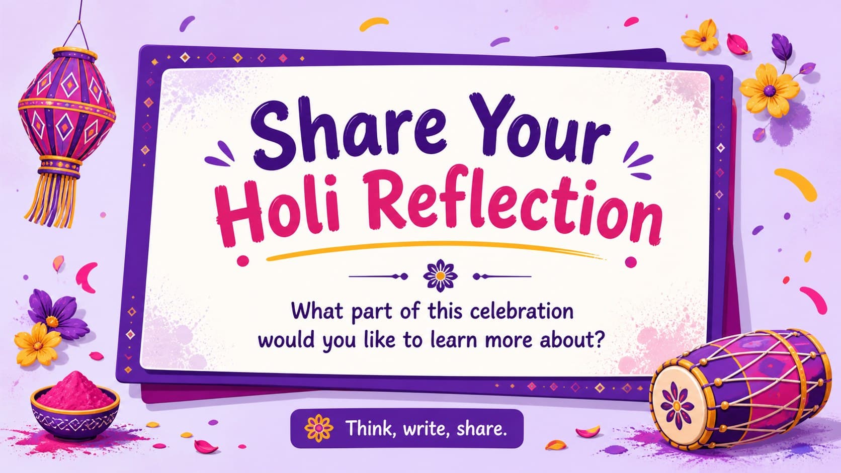 Holi classroom closing page with a purple border, reflection prompt, and festive illustrated details for students.
