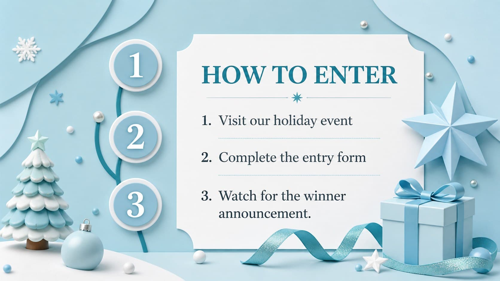 Blue Christmas marketing flyer slide presenting simple entry steps with floating 3D seasonal graphics.