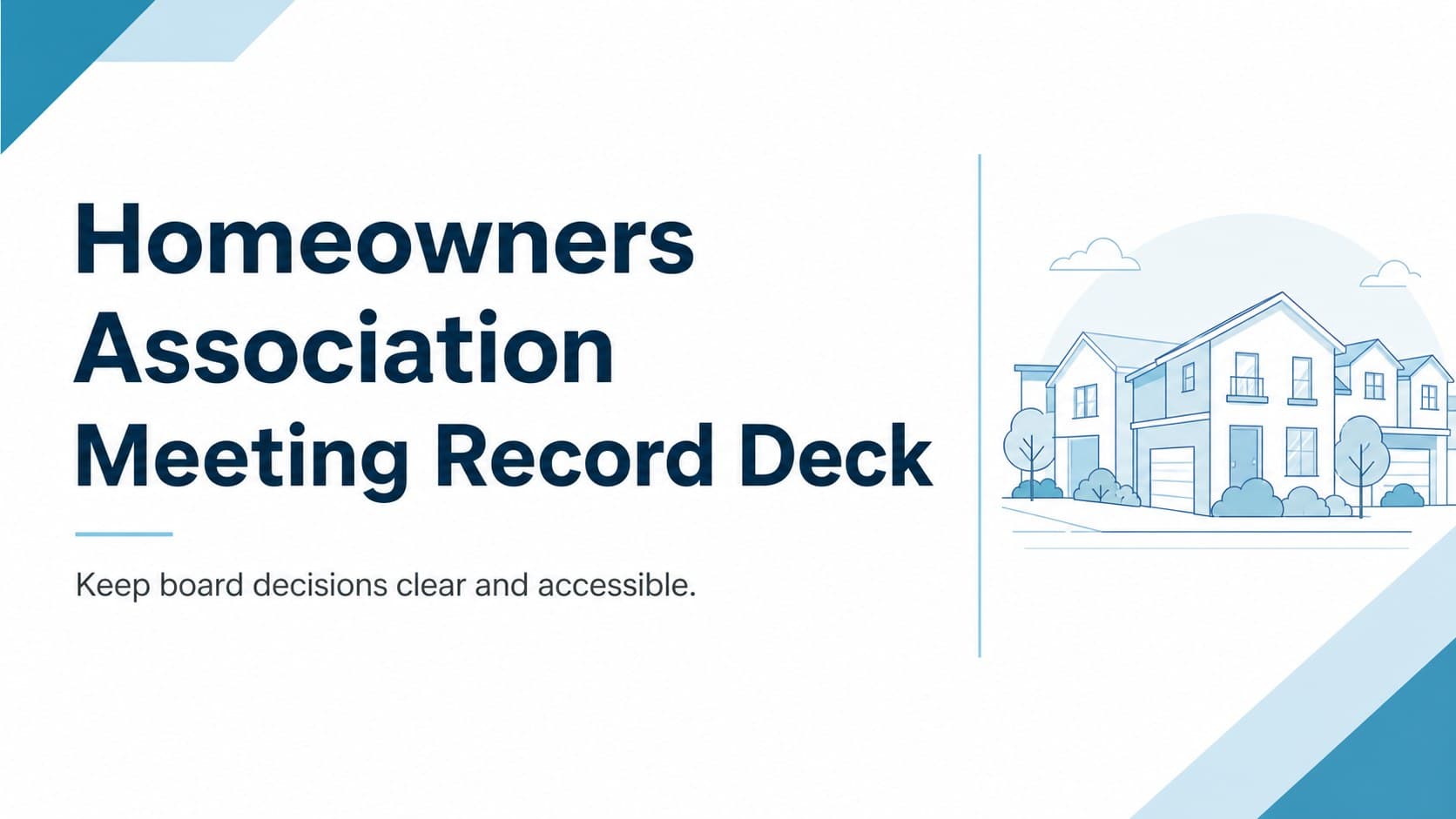 Blue cover slide for a homeowners association meeting record deck with a modern community management layout.