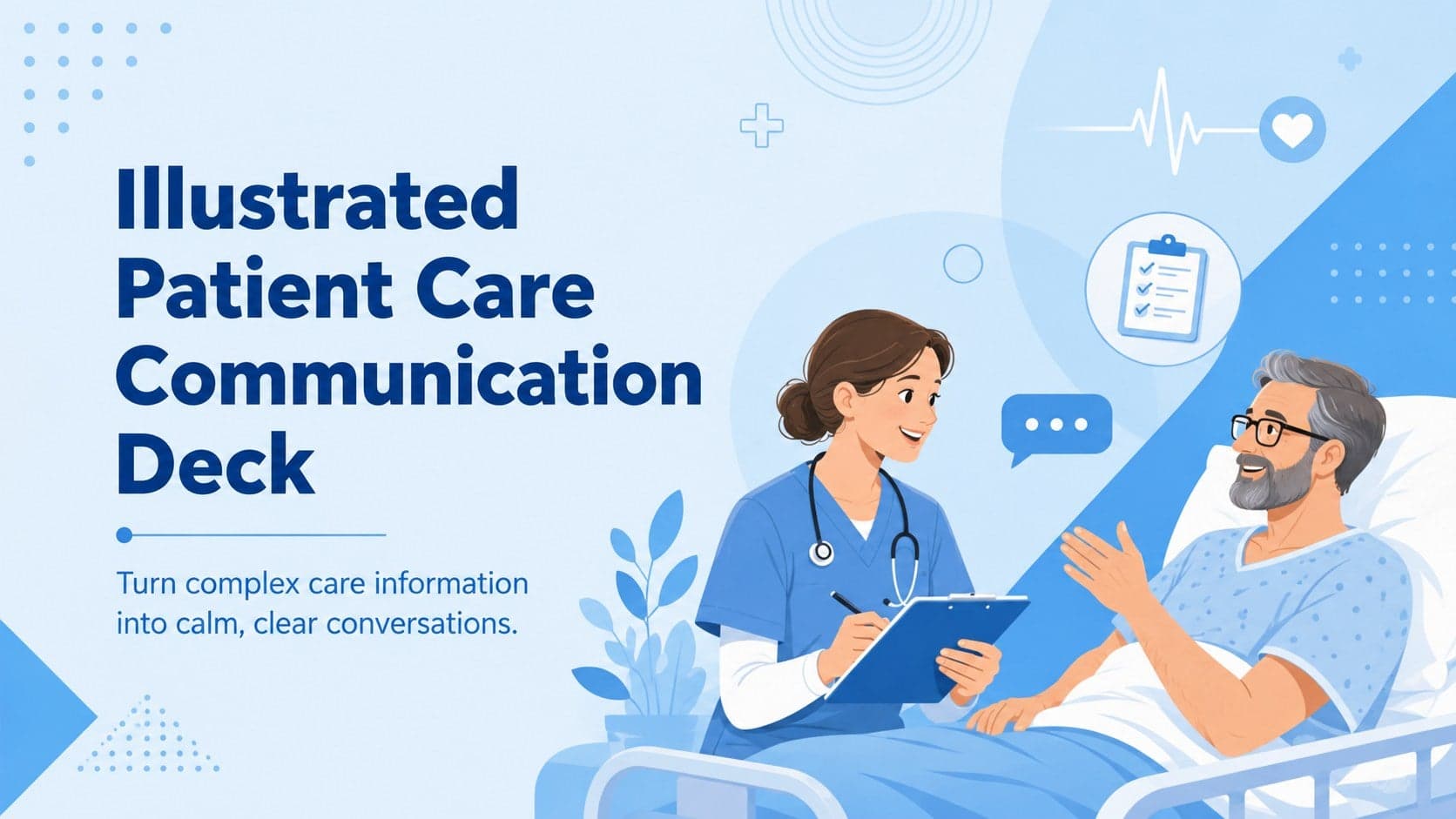 Blue illustrated patient care communication deck cover with a nurse and patient in a welcoming clinical setting.