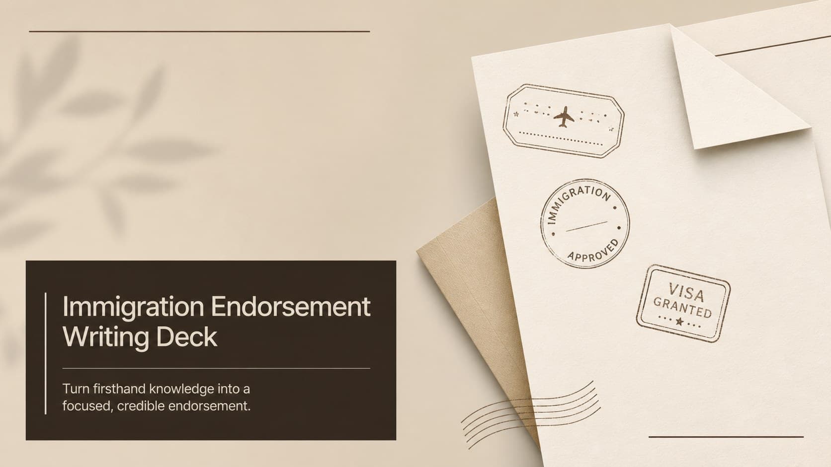 Immigration Endorsement Writing Deck preview