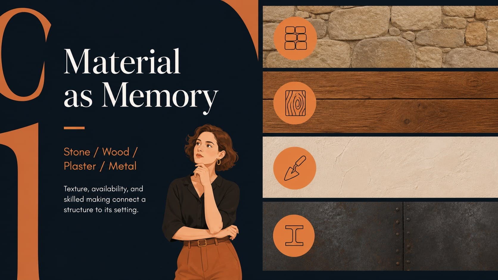 Materials study slide comparing stone, wood, plaster, and metal in historic architecture.