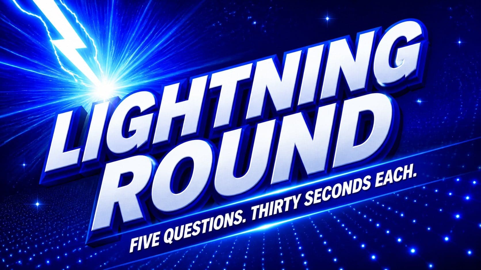 Interactive quiz round divider announcing a fast-paced lightning round in blue and white type.