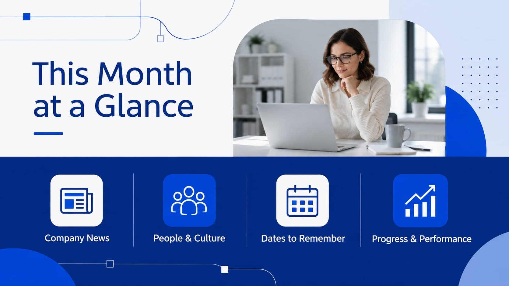 Monthly team communications slide presenting news, people, events, and performance topics.