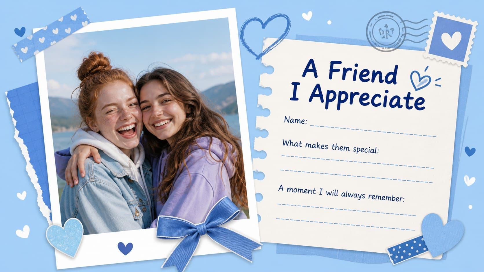 Friendship appreciation slide with space for recognizing a friend and describing their positive impact.