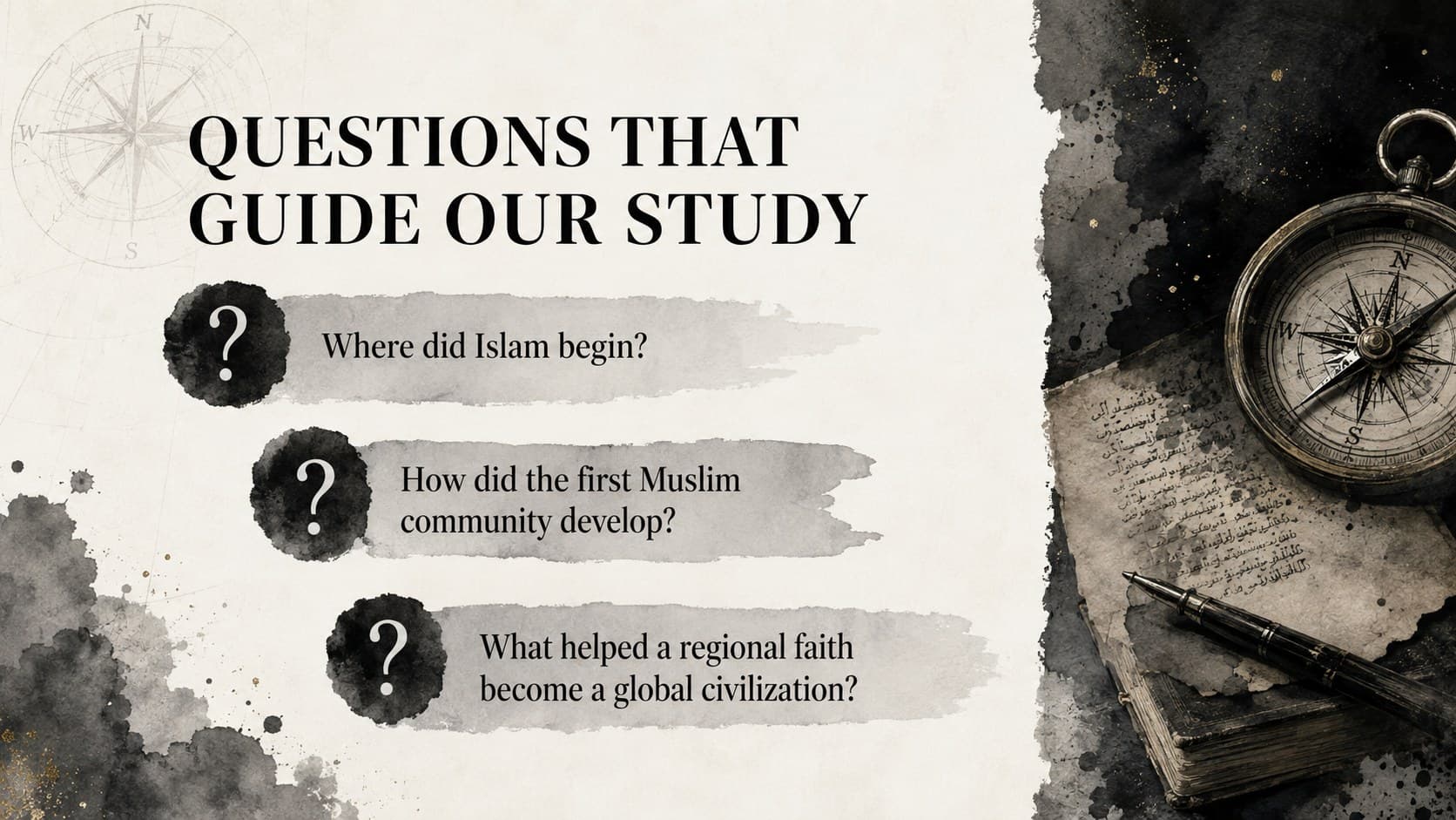 World history lesson overview presenting key questions about the origins and development of Islamic civilization.