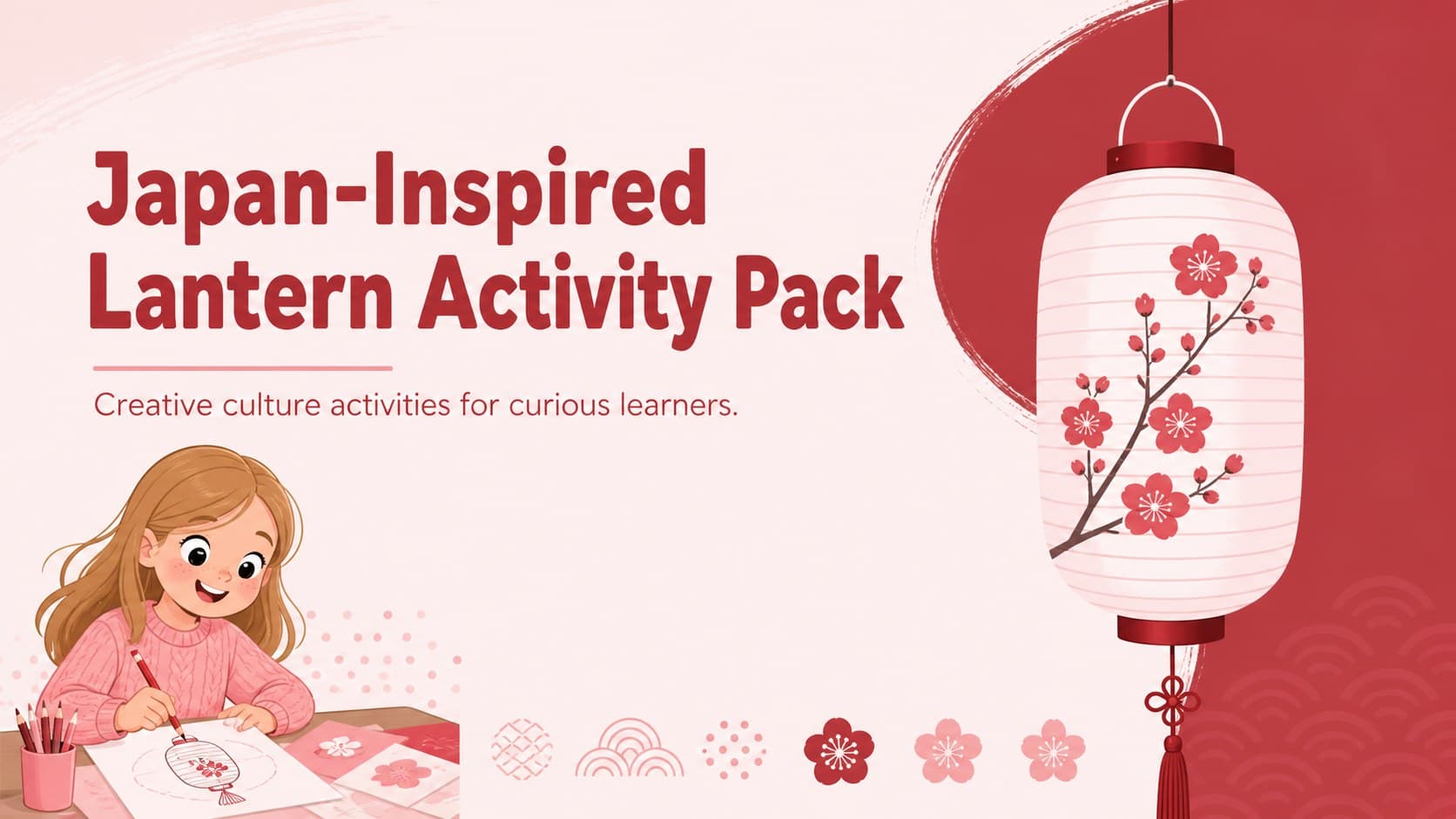 Cover slide for a lantern culture activity pack with colorful Japanese-inspired lantern illustrations.