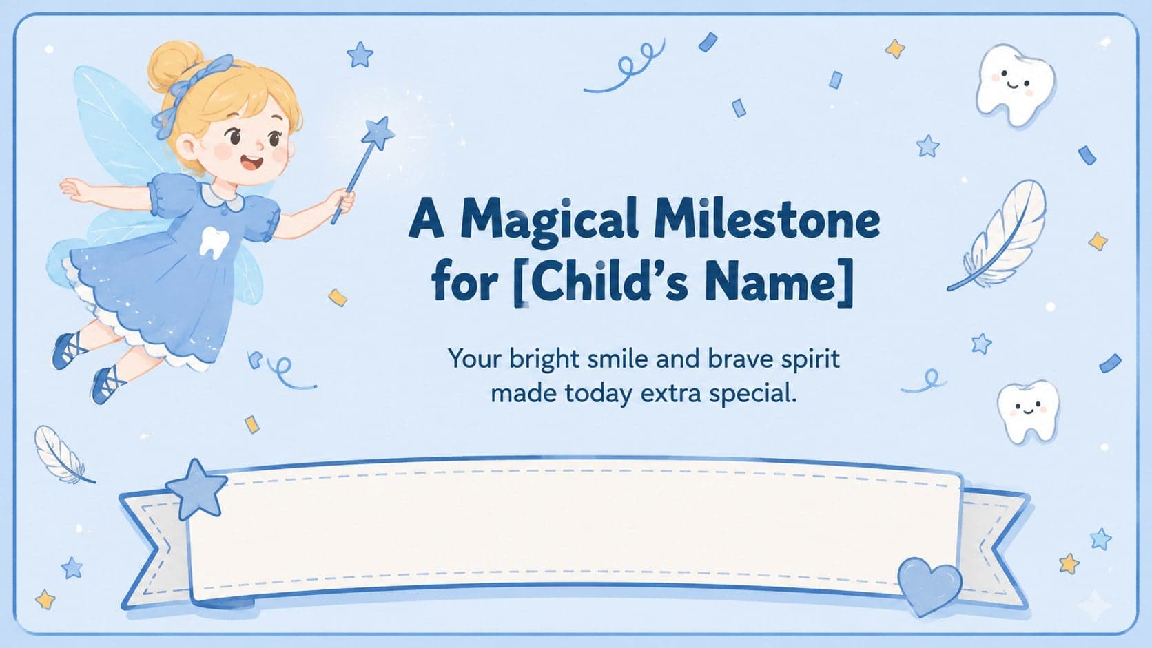 Personalized pediatric dental reward slide featuring a child's name and a cheerful tooth illustration.
