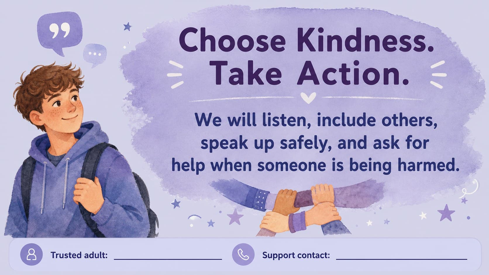 School kindness campaign closing slide featuring a student pledge and editable support contact area.