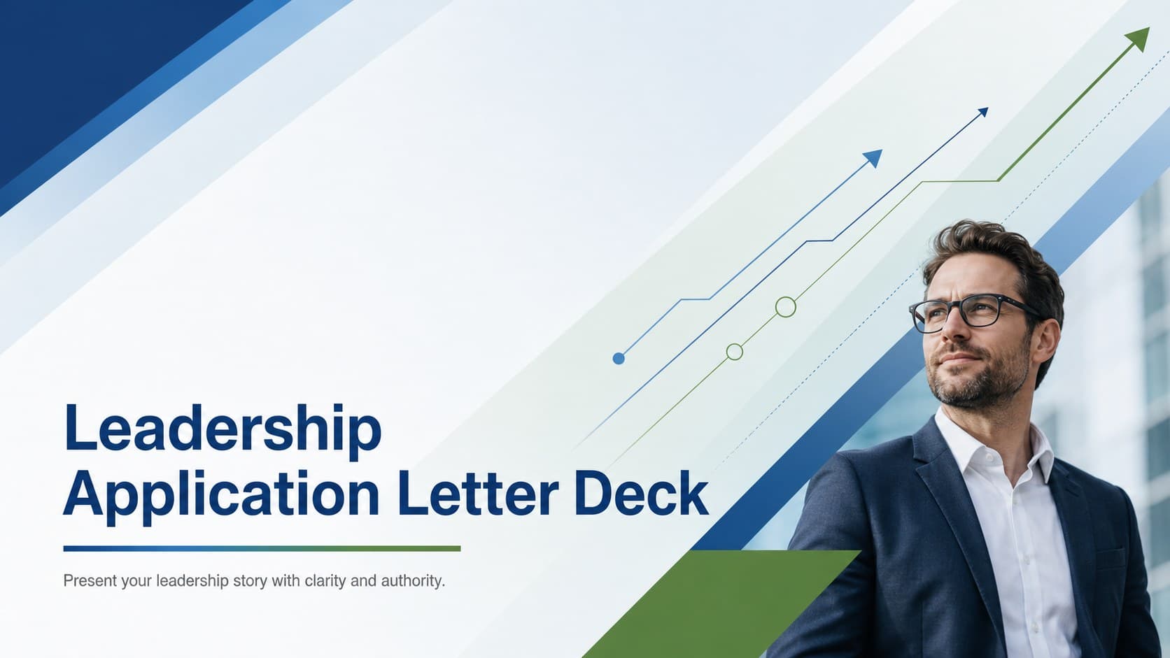 Cover of a leadership application letter deck with a polished blue-and-green executive career design.