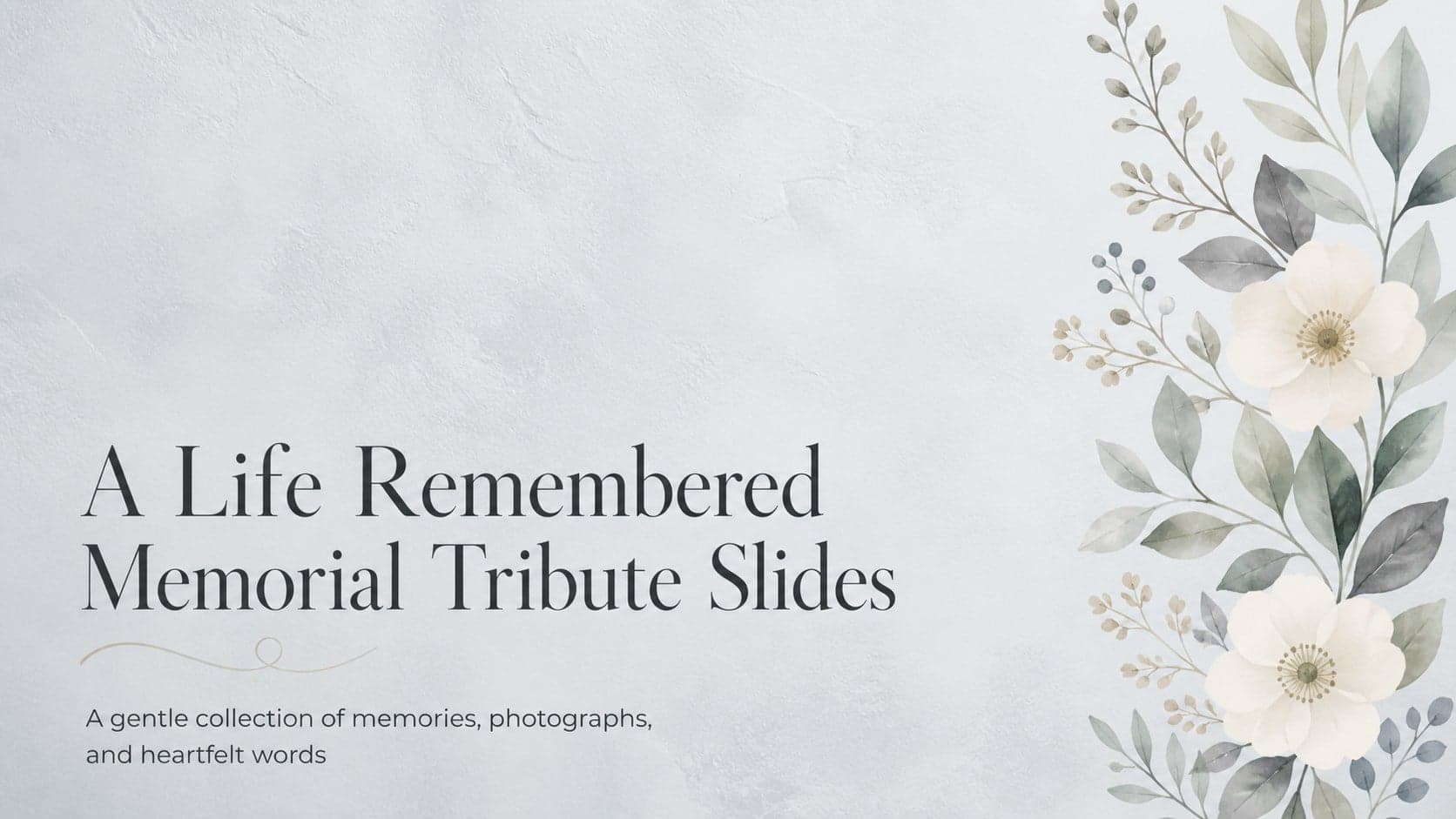 Soft beige and gray floral cover slide for memorial tribute slides with a centered life remembrance title.