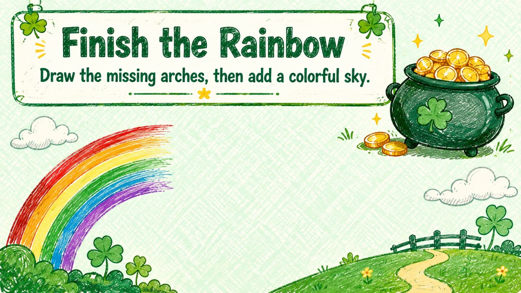 Irish holiday art activity asking children to complete and color a rainbow leading to a pot of gold.