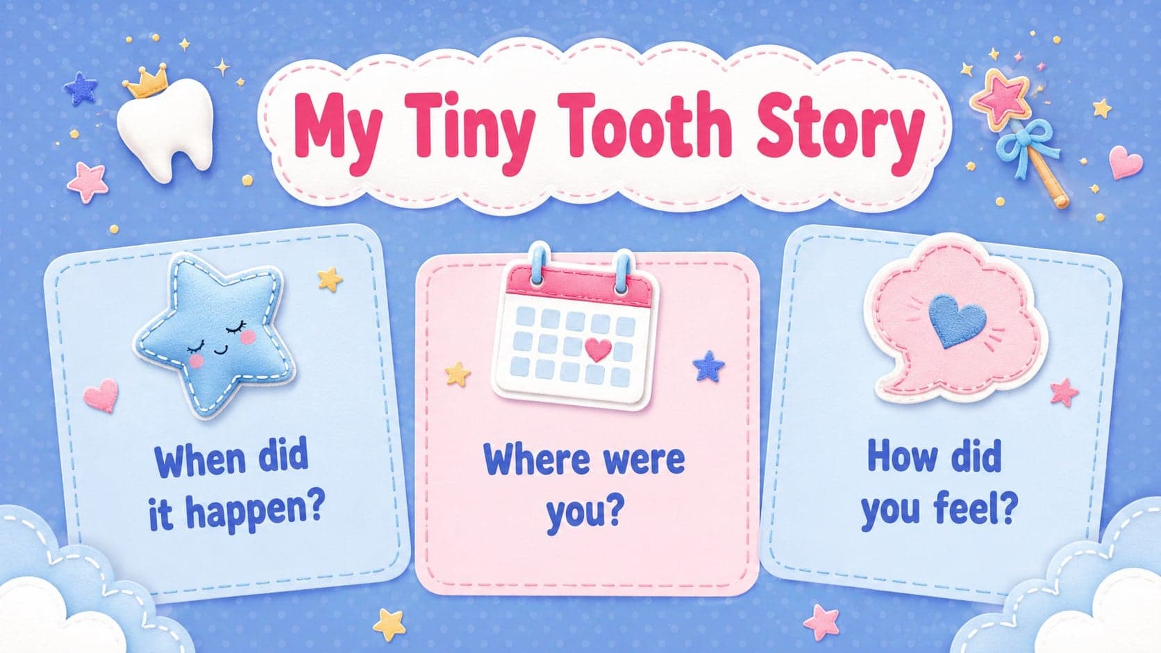 Illustrated lost tooth story page with prompts for when, where, and how the tooth came out.