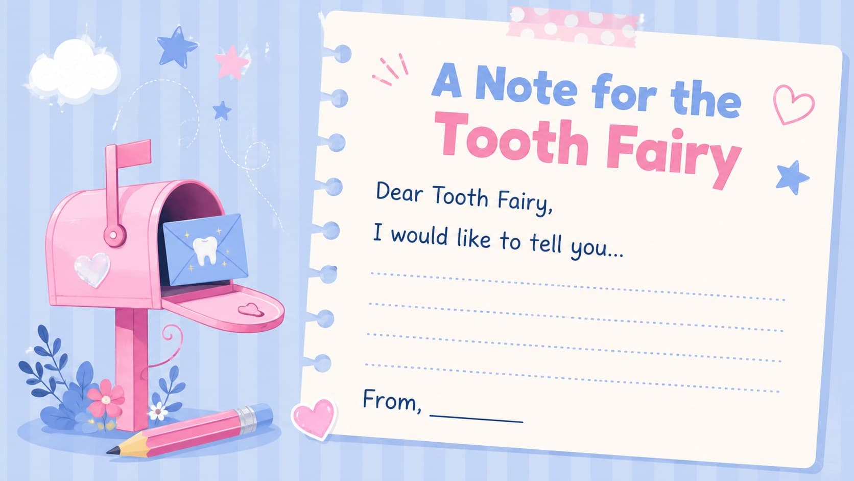 Tooth fairy note-writing slide for children with an editable message and signature area.