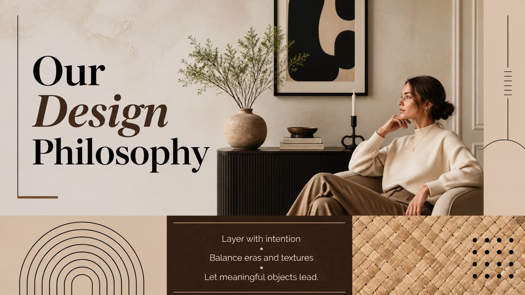 Maximalist design philosophy slide presenting three principles beside layered interior imagery.