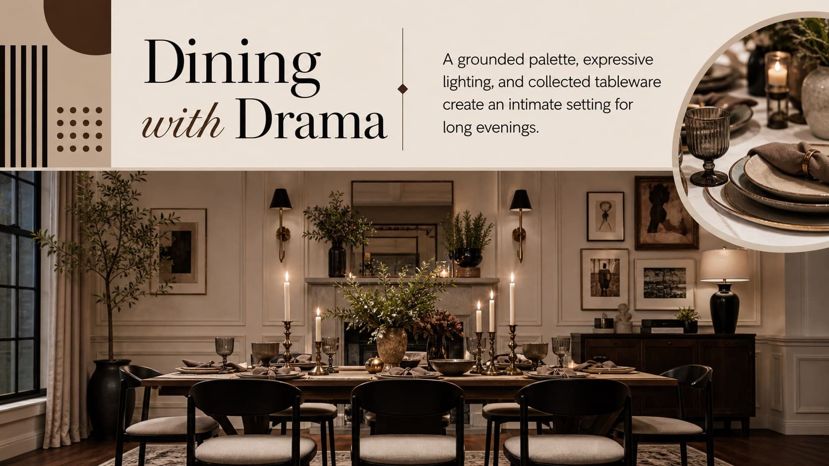 Dining-room story slide combining a dramatic interior photograph with notes on atmosphere and function.