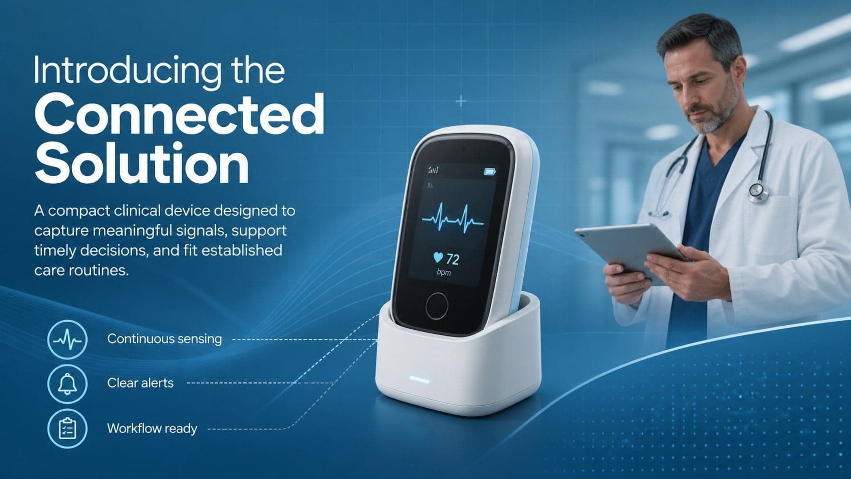 Product overview slide presenting a connected clinical device and its core capabilities.