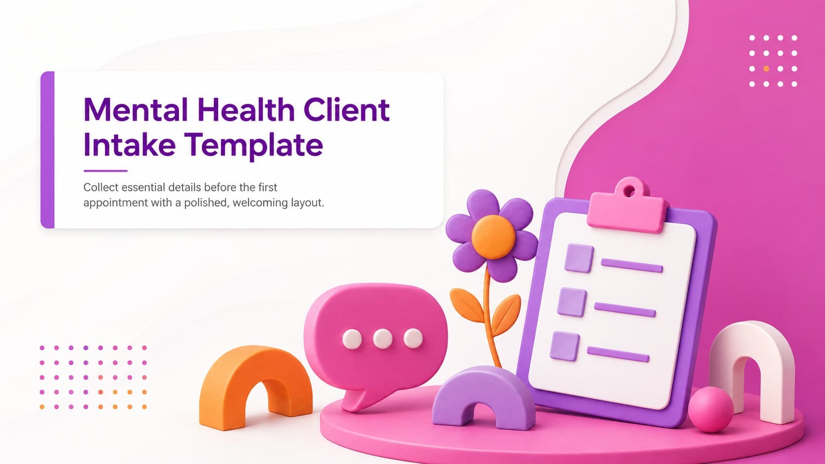 Colorful cover for a mental health client intake template with modern 3D accents in purple, pink, and orange.