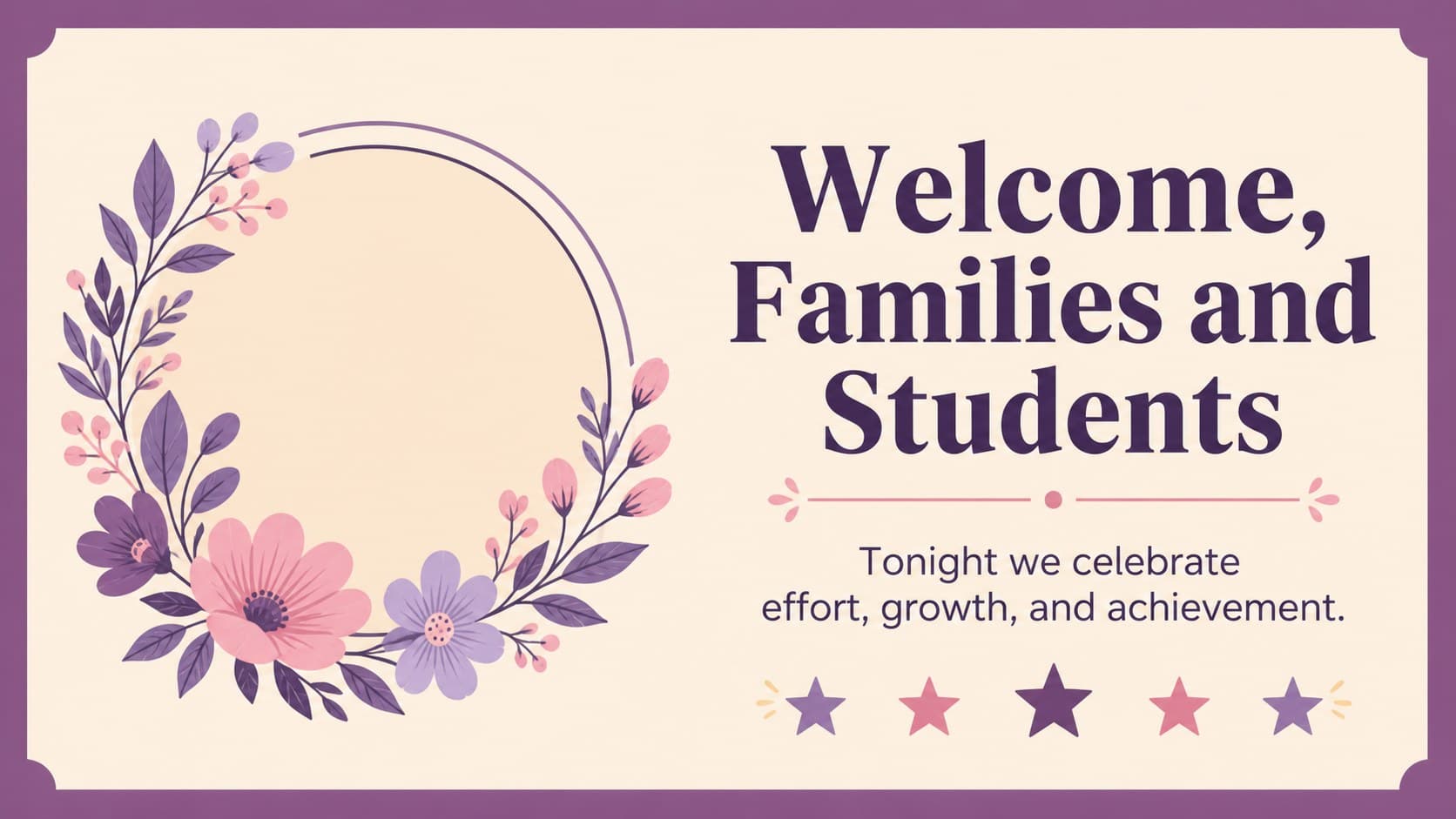 Welcome slide for a student recognition ceremony presentation with a floral school celebration layout.